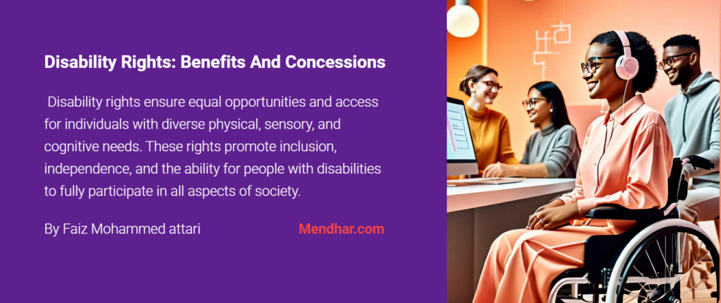 Disability Rights: Benefits And Concessions