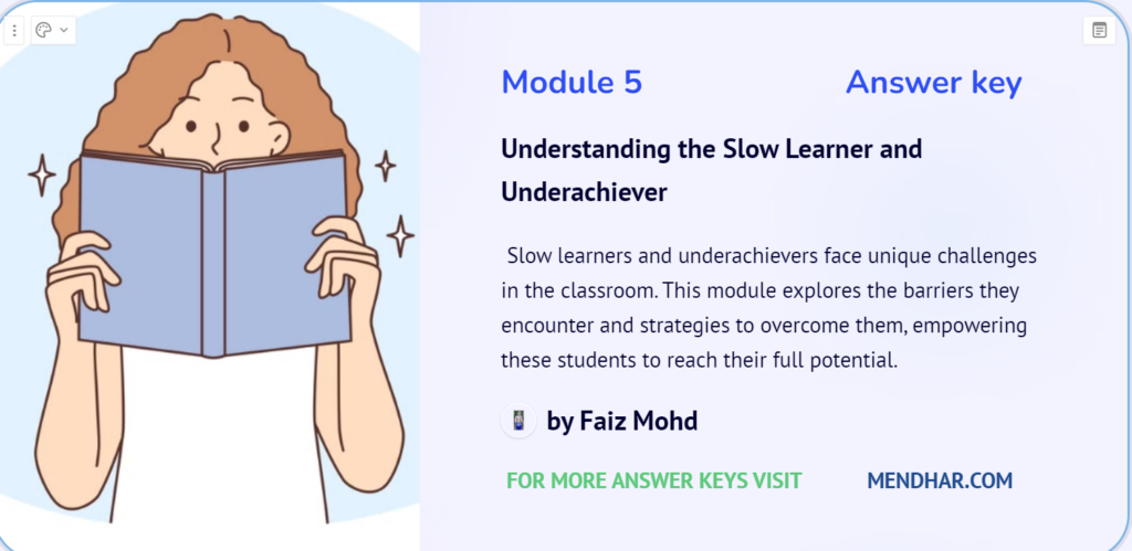 Slow Learner and Underachiever: Module 5