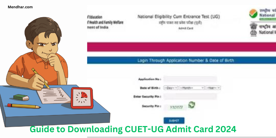 CUET-UG Admit Card 2024:Comprehensive guide