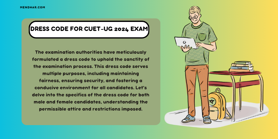 Dress Code for CUET-UG 2024 Exam