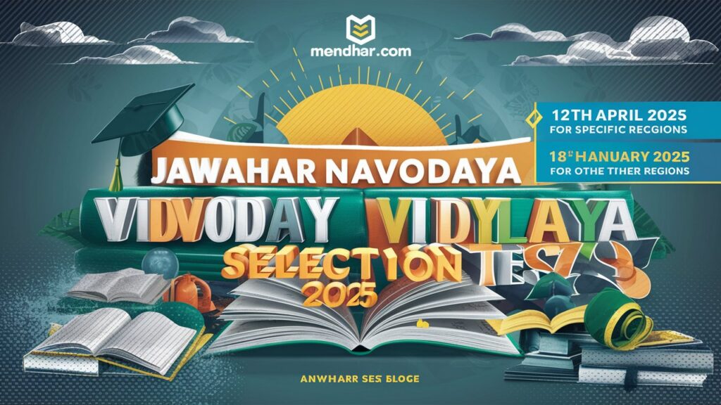 Jawahar Navodaya Vidyalaya Selection Test 2025