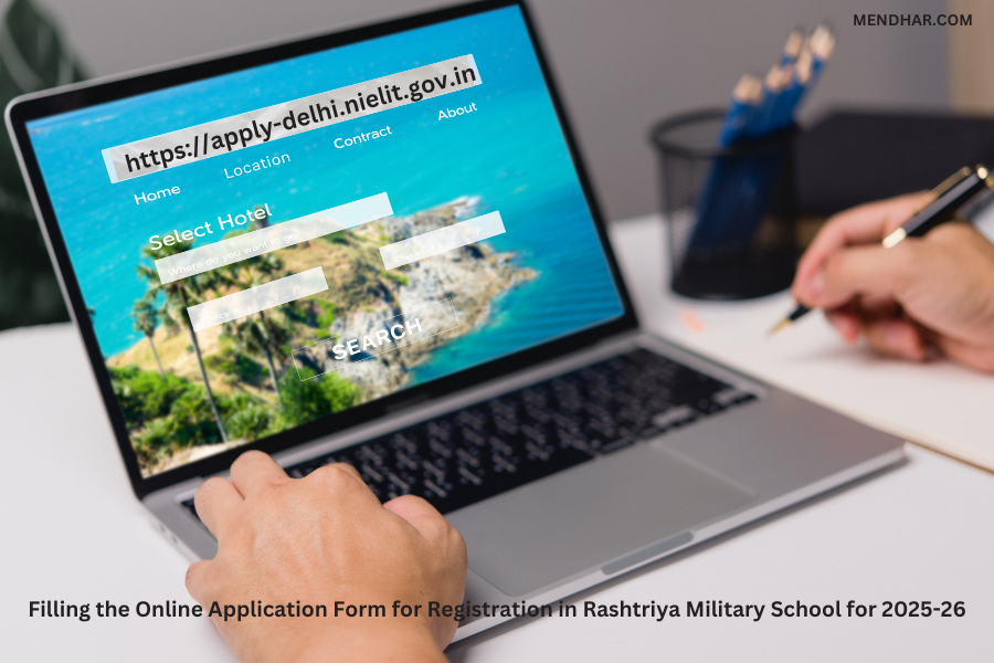 Filling the Online Application Form for Registration in Rashtriya Military School for 2025-26