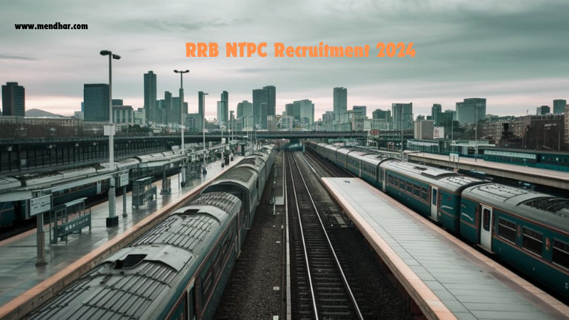 RRB NTPC Recruitment 2024