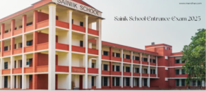 Sainik School Entrance Exam 2025