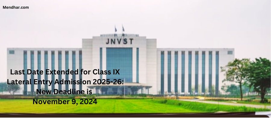 Last Date Extended for Class IX Lateral Entry Admission 2025-26