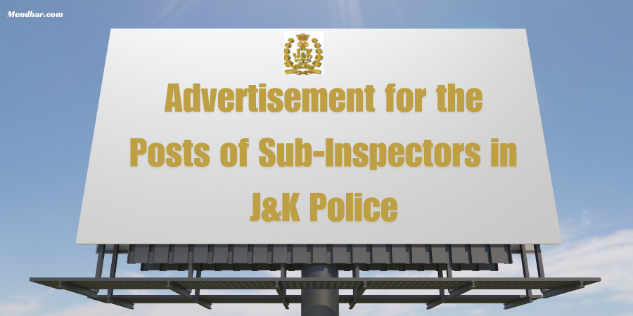 Advertisement for the Posts of Sub-Inspectors in J&K Police