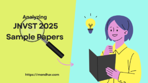 Analyzing JNVST 2025 Sample Papers