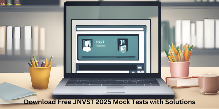 Download Free JNVST 2025 Mock Tests with Solutions