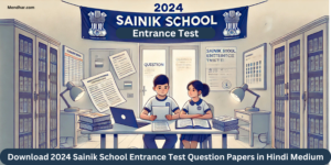 Download 2024 Sainik School Entrance Test Question Papers in Hindi Medium