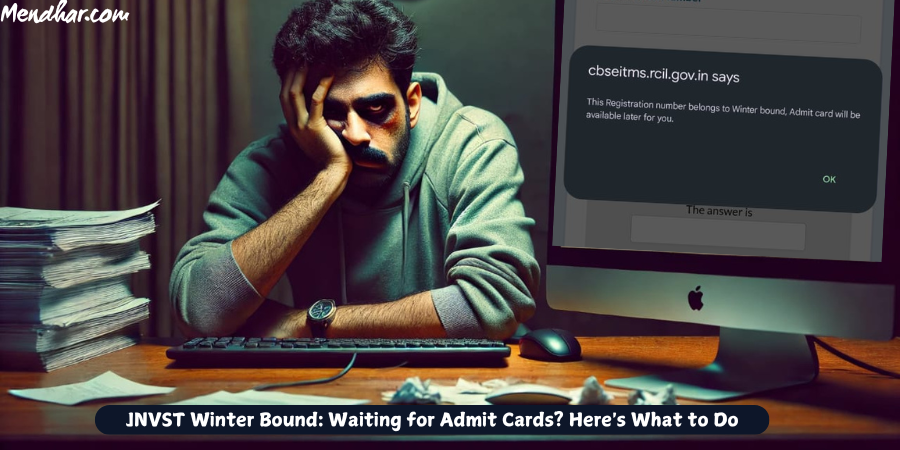 JNVST Winter Bound: Waiting for Admit Cards? Here's What to Do