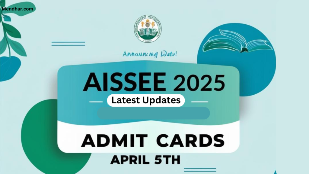 When Will AISSEE 2025 Admit Cards Be Released?