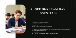 AISSEE 2025 Exam Day Essentials