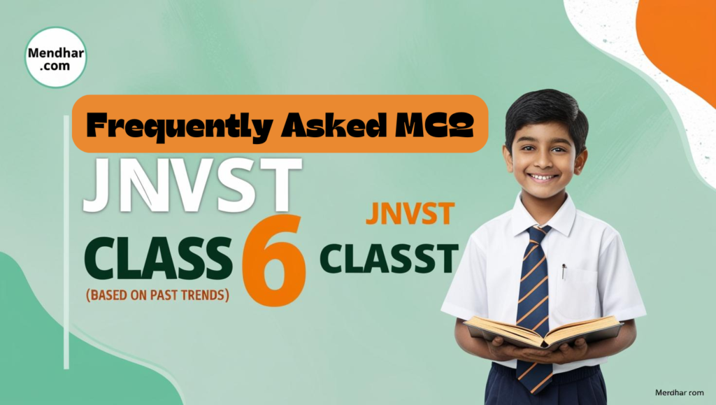 Frequently Asked MCQ in JNVST Class 6
