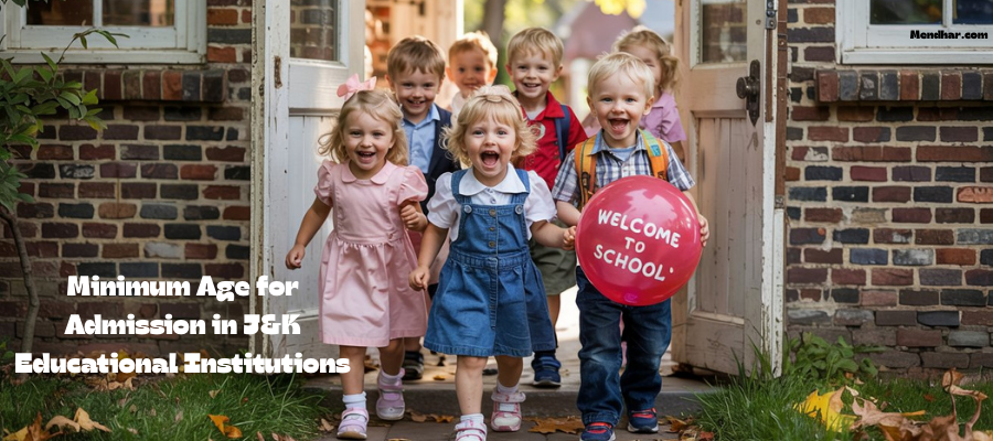 Minimum Age for Admission in J&K Educational Institutions