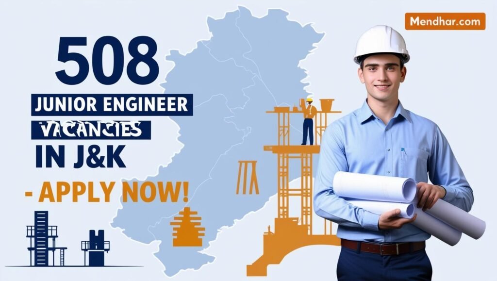 508 Junior Engineer Vacancies in J&K Announced
