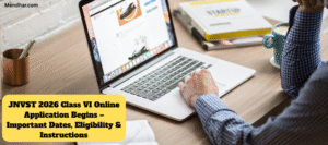 JNVST 2026 Class VI Online Application Begins