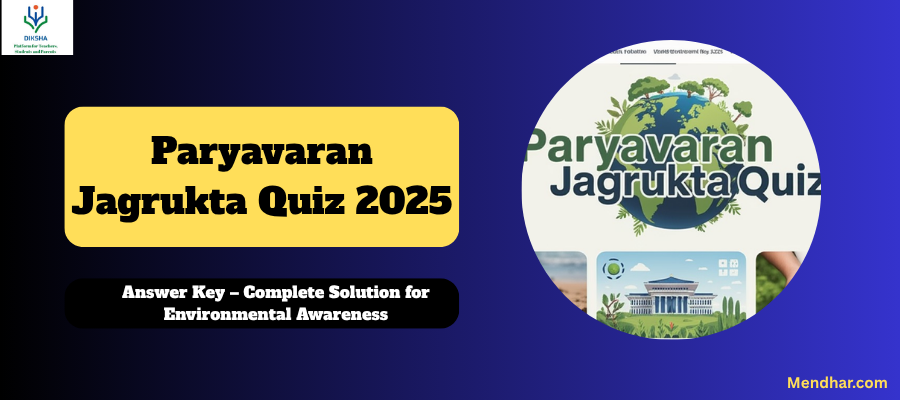 Paryavaran Jagrukta Quiz 2025: Answer Key