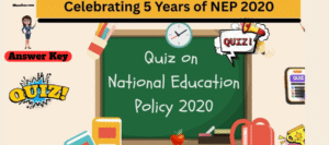 Answer Key : Quiz on NEP 2020