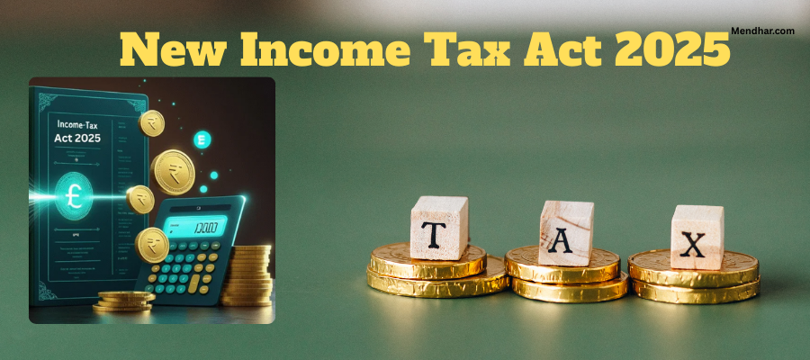 New Income Tax Act 2025 – Key Changes