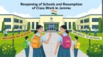 Reopening of Schools and Resumption of Class Work in Jammu Division