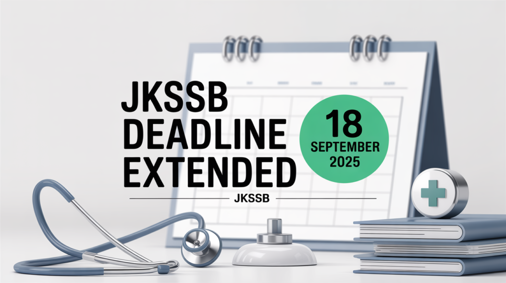 JKSSB Extends Last Date for Online Applications for Health and Medical Education