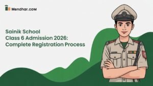 Sainik School Class 6 Admission 2026: Complete Registration Process