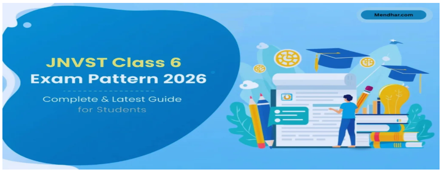 JNVST Class 6 Exam Pattern 2026
