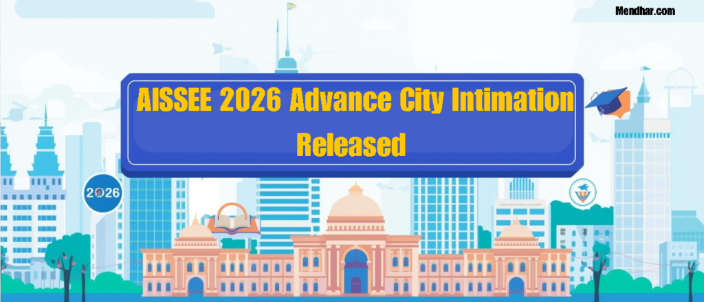 AISSEE 2026 Advance City Intimation Released – Check Your Exam City Now