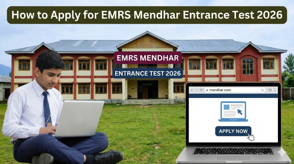 How to Apply for EMRS Mendhar Entrance Test 2026