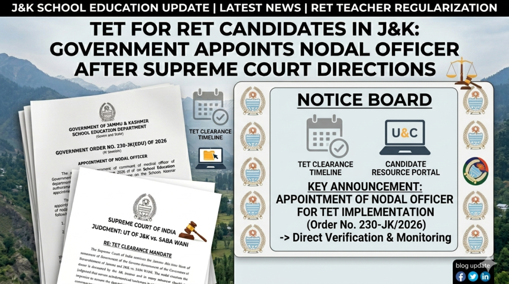 TET for ReT Candidates in J&K: Government Appoints Nodal Officer After Supreme Court Directions